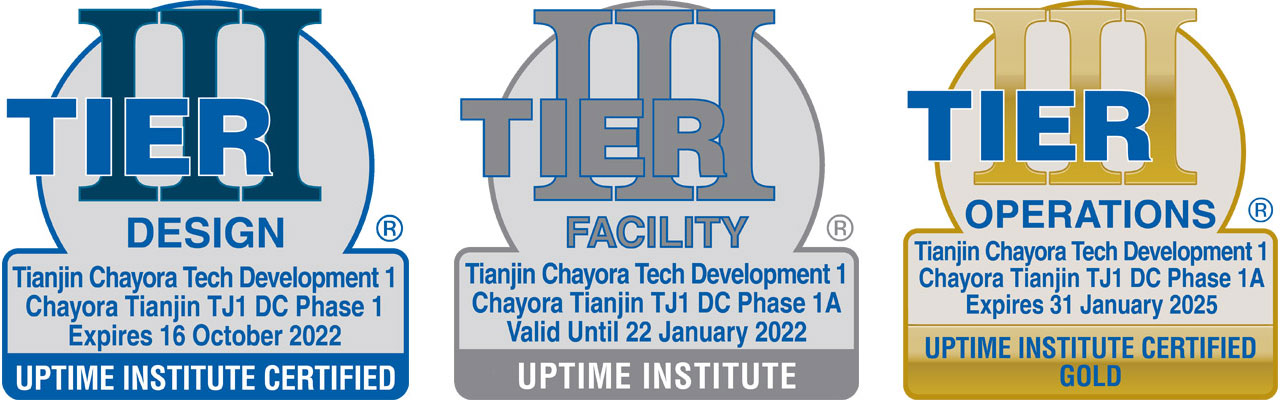 Chayora Tianjin TJ1 Data Centre Tier Certifications Chayora Tianjin TJ1 Data Centre Tier Certifications